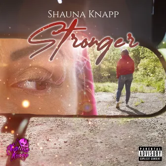 Stronger by Shauna Knapp