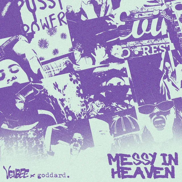 messy in heaven - VIP mix