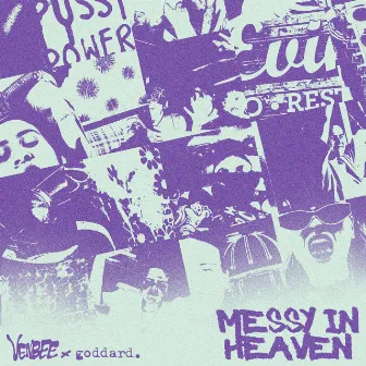 messy in heaven (VIP mix) by venbee