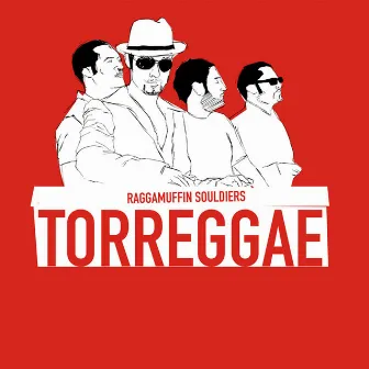 Raggamuffin Souldiers by Torreggae