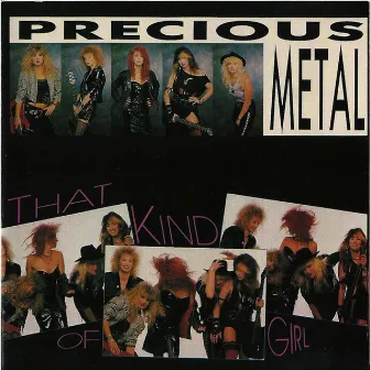 That Kind of Girl by Precious Metal