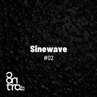 Sinewave #02 by Sinewave