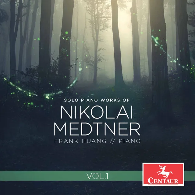 Medtner: Solo Piano Works, Vol. 1