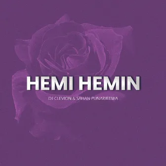 Hemi Hemin by DJ Clevion