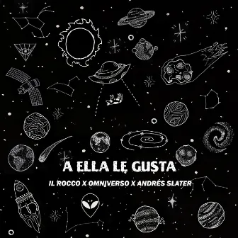 A ella le gusta by Il Rocko