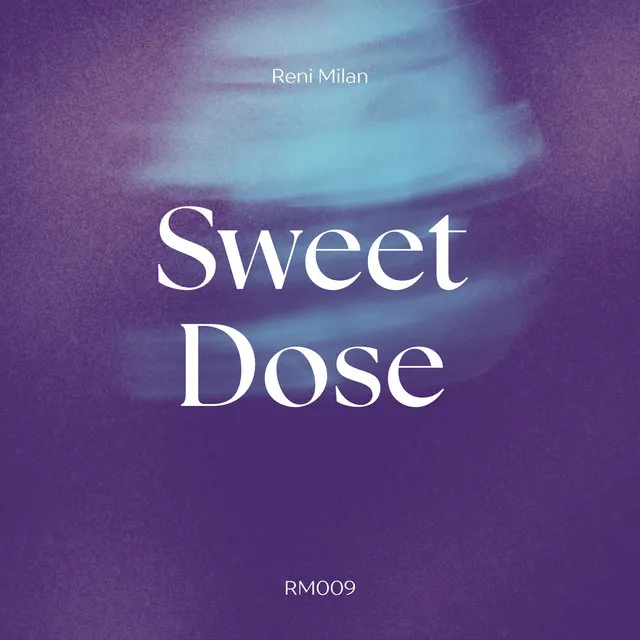 Sweet Dose