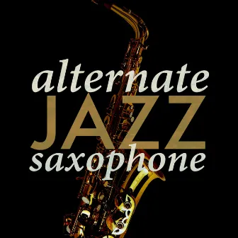 Alternative Jazz Saxophone by Unknown Artist