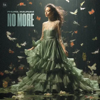 No More by Maunavi