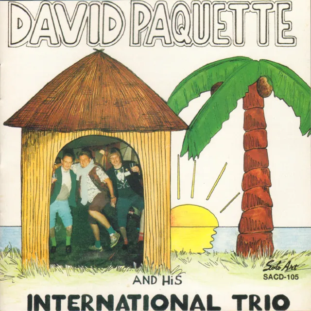 David Paquette and His International Trio