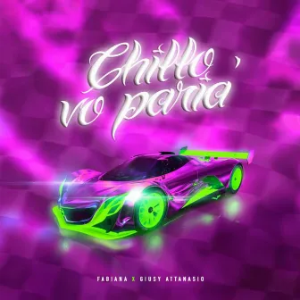 Chillo vo parià by Fabiana