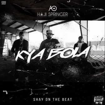 Kya Bola - Single by AO