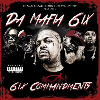 6ix Commandments by Da Mafia 6ix