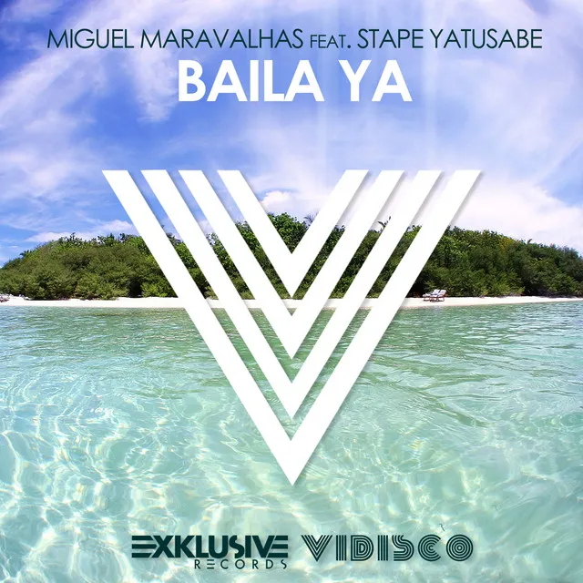 Baila Ya (Original Mix)