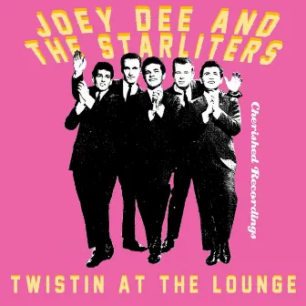 Twistin' at the Lounge by Joey Dee