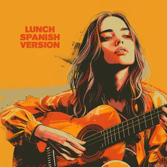 LUNCH (Spanish Version) by Amor Acústico