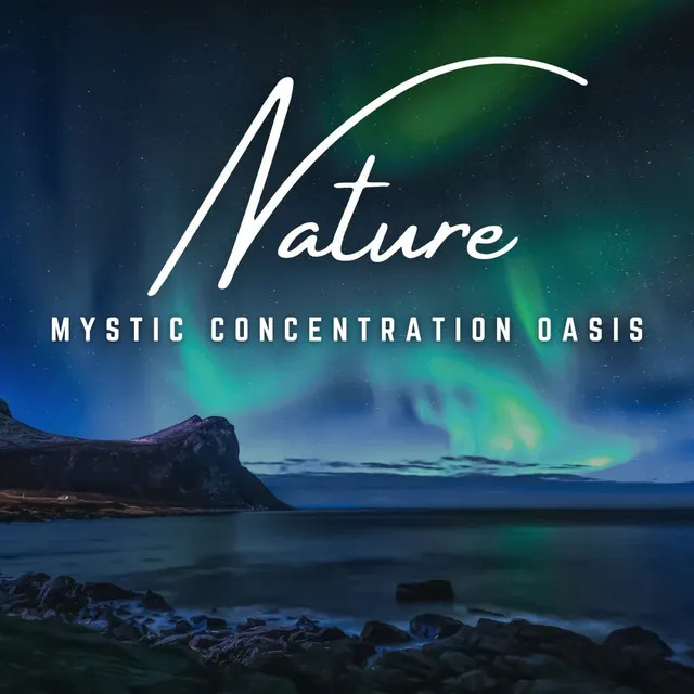 Mystic Concentration Oasis: Earthly Bliss