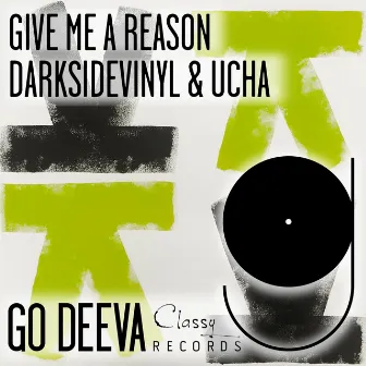 Give Me A Reason by Ucha