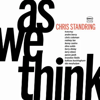 As We Think by Chris Standring