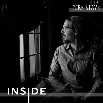 Inside by Mike Stave