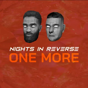 One More by Nights In Reverse