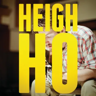 Heigh Ho by Blake Mills