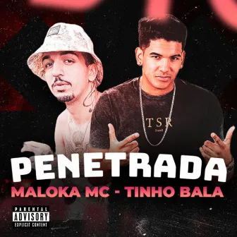 Penetrada by Tinho Bala