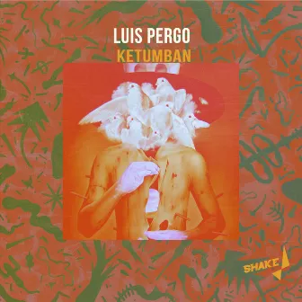 Ketumban by Luis Pergo