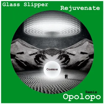 Rejuvenate (Opolopo Remix) by Glass Slipper