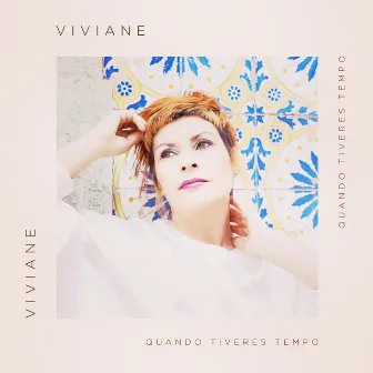 Quando Tiveres Tempo by Viviane