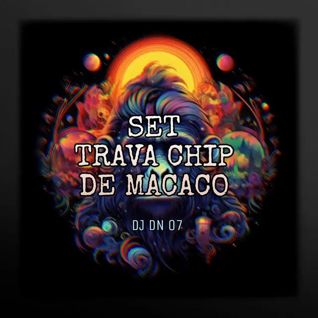 Set Trava Chip De Macaco