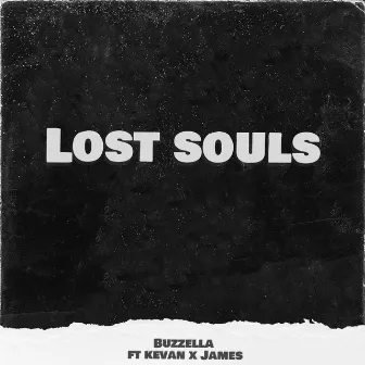 Lost Souls by Buzzella