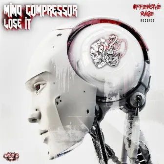 Lose It by Mind Compressor