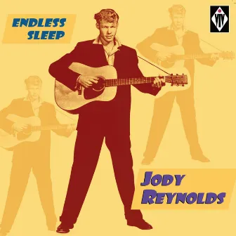 Endless Sleep by Jody Reynolds