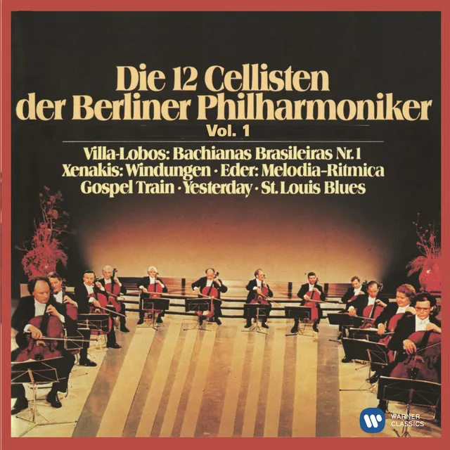 Die 12 Cellisten der Berliner Philharmoniker Vol. 1