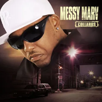 Collabos by Messy Marv