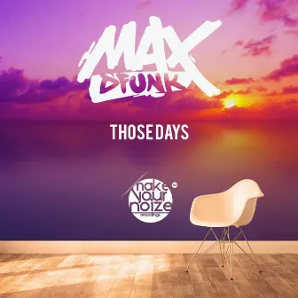 Those Days (Extended Mix) by 