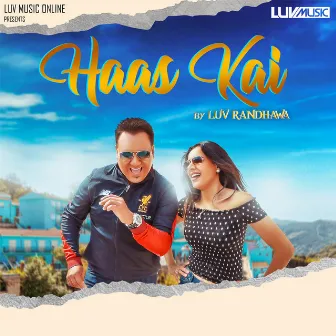 Haas Kai by Luv Randhawa