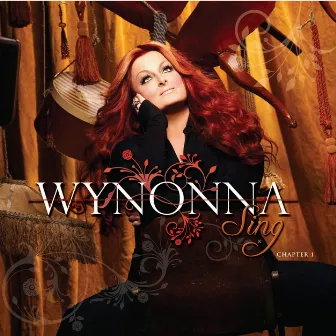 Sing - Chapter 1 by Wynonna