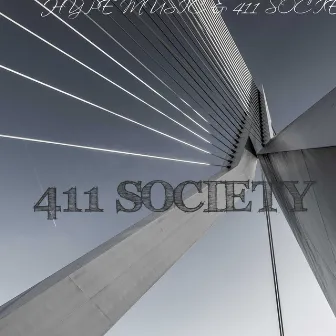 411 Society by 411 SOCIETY