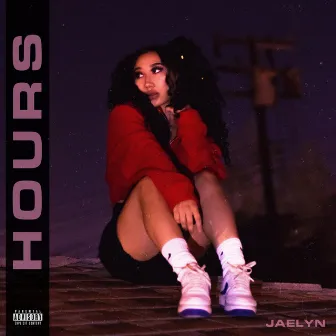 Hours by Jaelyn