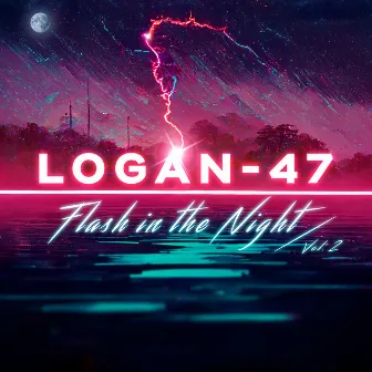 Flash In The Night / Vol. 2 by Logan-47