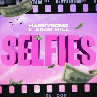 Selfies (Remix) by Arok Hill