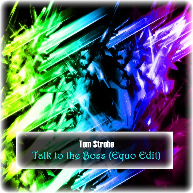 Talk To The Boss - Equo Edit