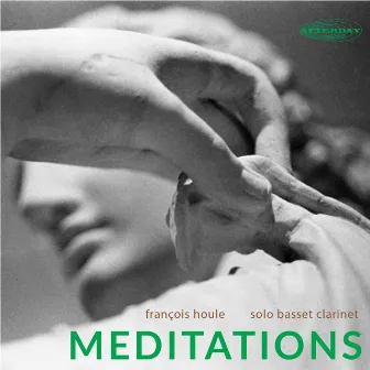 Meditations by François Houle