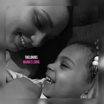 Mama's Song by Thelonius