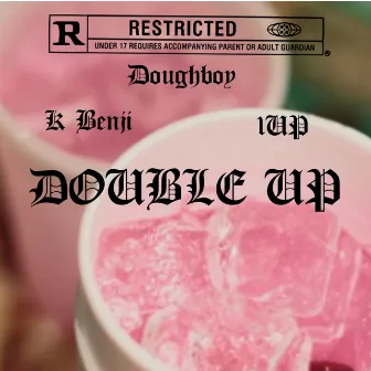 Double Up by Doughboy