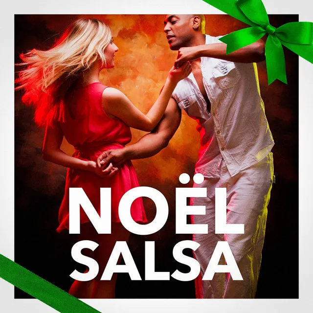 Noël Salsa (Chansons de Noël latines en Salsa)