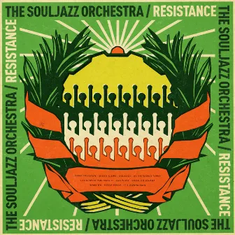 Resistance by The Souljazz Orchestra