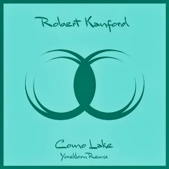 Como Lake (Yorekbirn Remix) by Robert Kanford