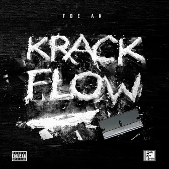 Krack Flow by FOE AK